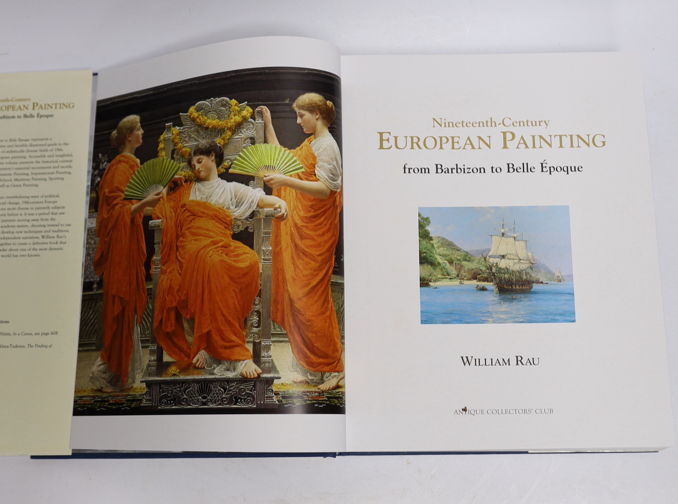 Rau, William - Nineteenth Century European Painting from Barbizon to Belle Epogue, 1st edition, 2012